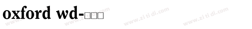 oxford wd字体转换